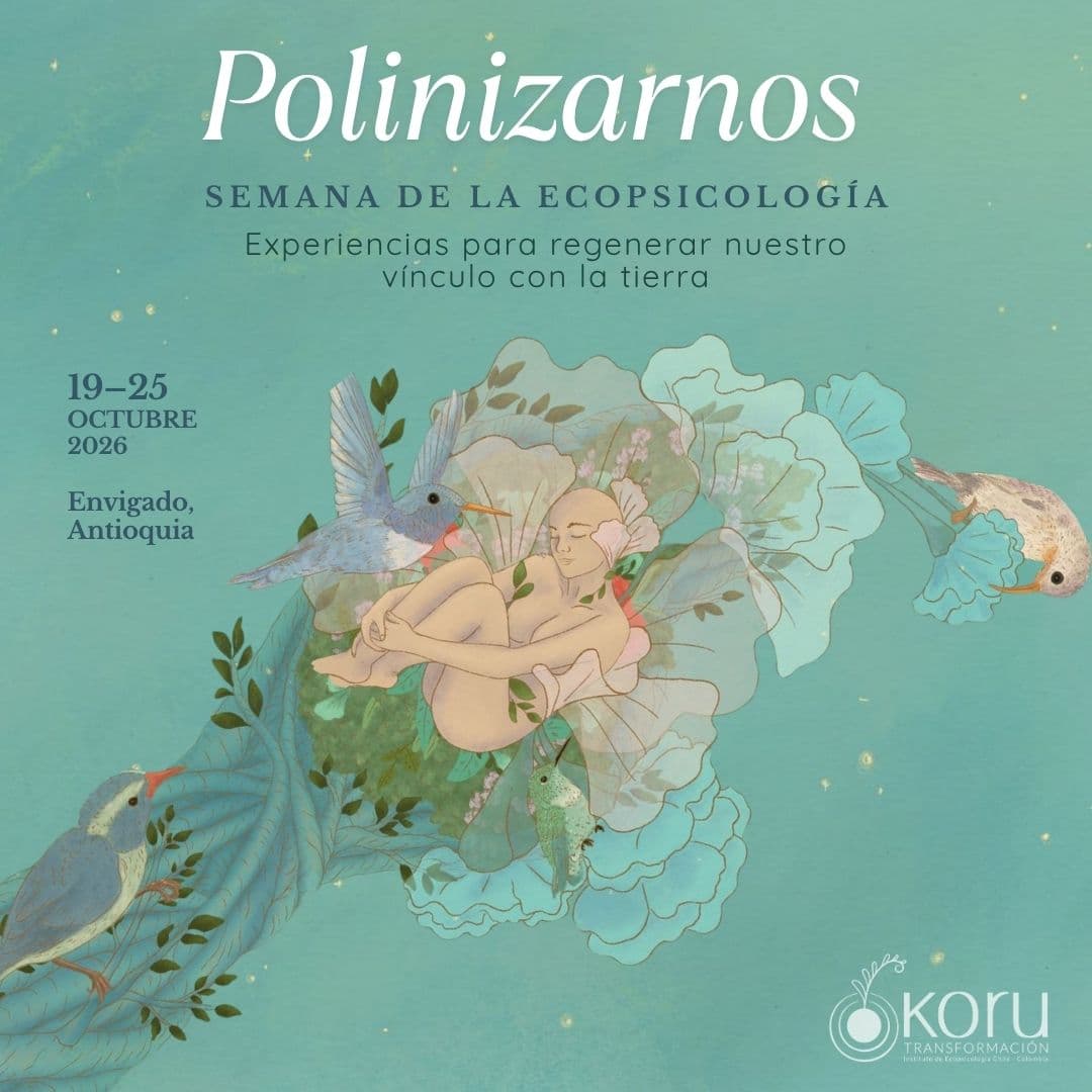 Agenda Polinizarnos — Semana de la Ecopsicología 19-25 octubre 2026